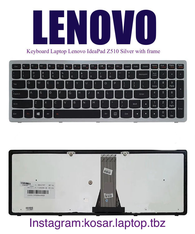 تصویر  Keyboard Lenovo Z510  با فريم نقره اي